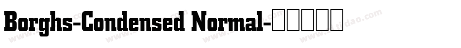 Borghs-Condensed Normal字体转换